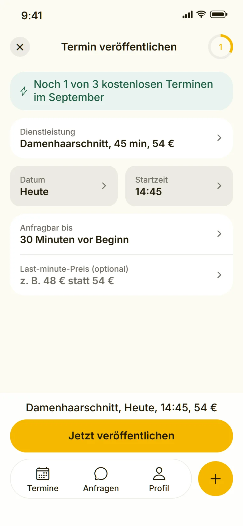 App-Screen Termin veröffentlichen: Dienstleistung Damenhaarschnitt mit 45 Minuten und 54 Euro vorbelegt, Datum heute, Startzeit 14:45, anfragbar bis 30 Minuten vor Beginn